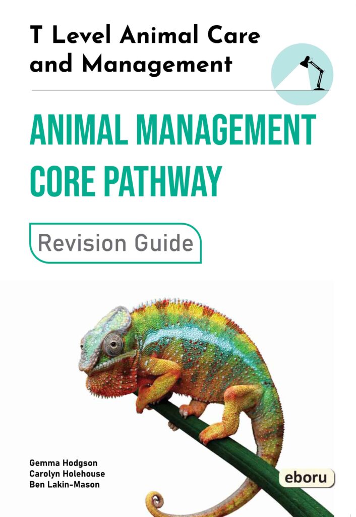 This image is the cover of the revision guide for T Level Animal Care and Management: Animal Management Core Pathway